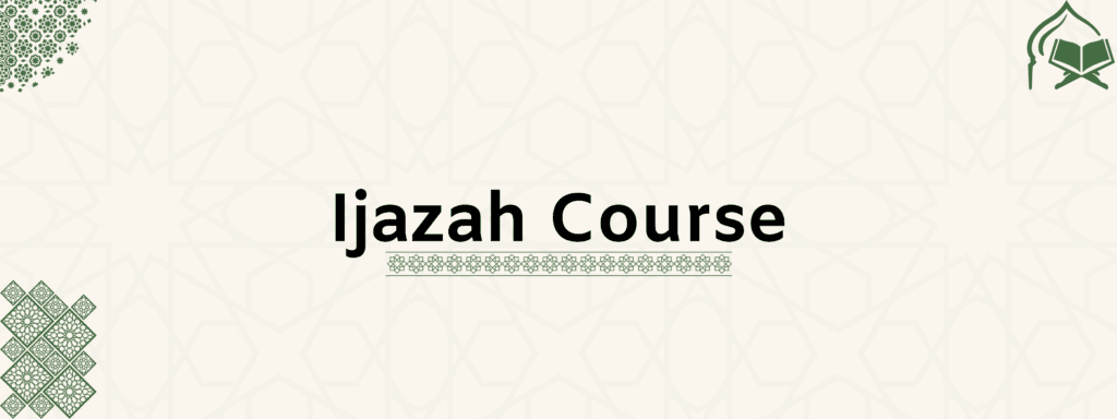 Ijazah Course